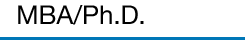 MBA/Ph.D