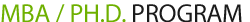 MBA / Ph.D. Program